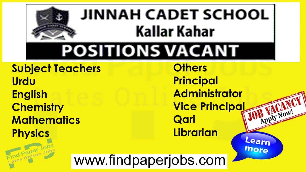 Jinnah Cadet School Kallar Kahar Jobs 2024