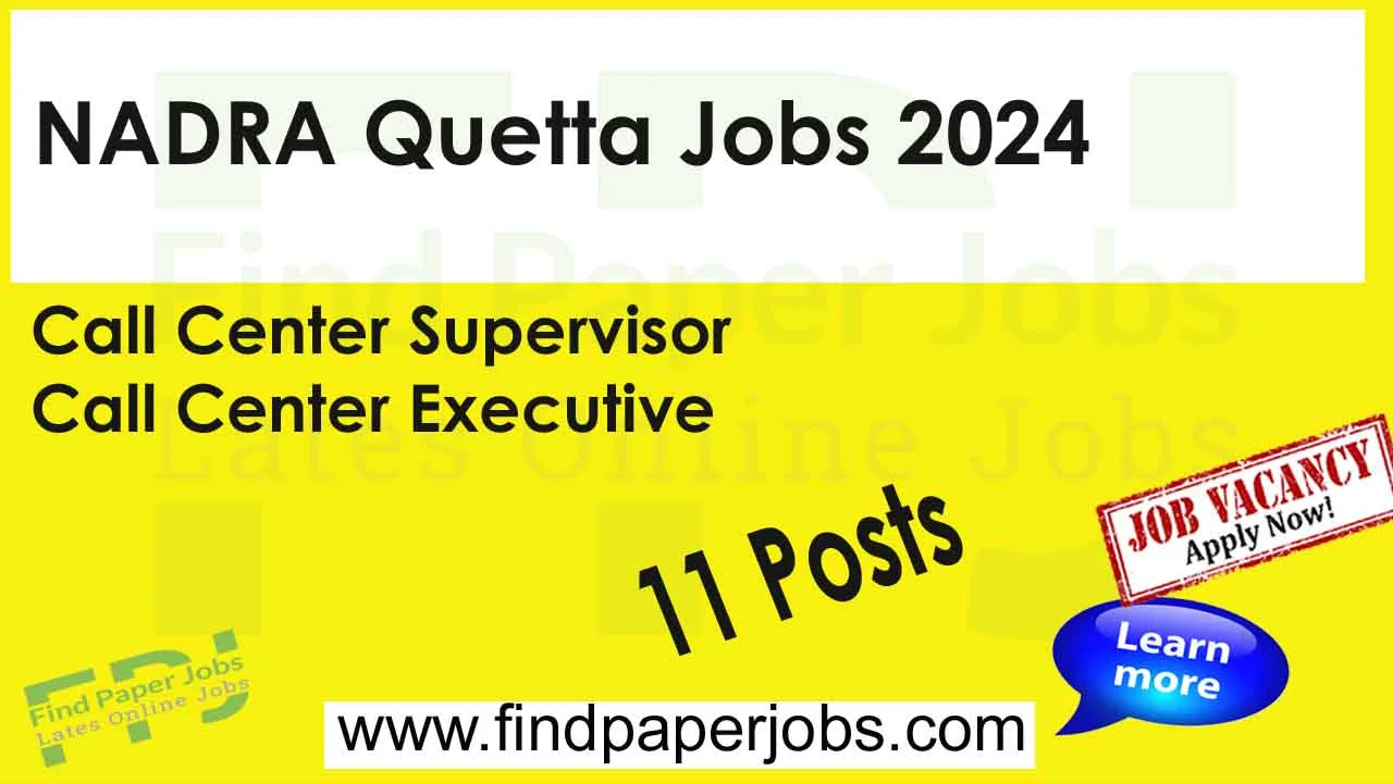 Jobs In NADRA Quetta 2024