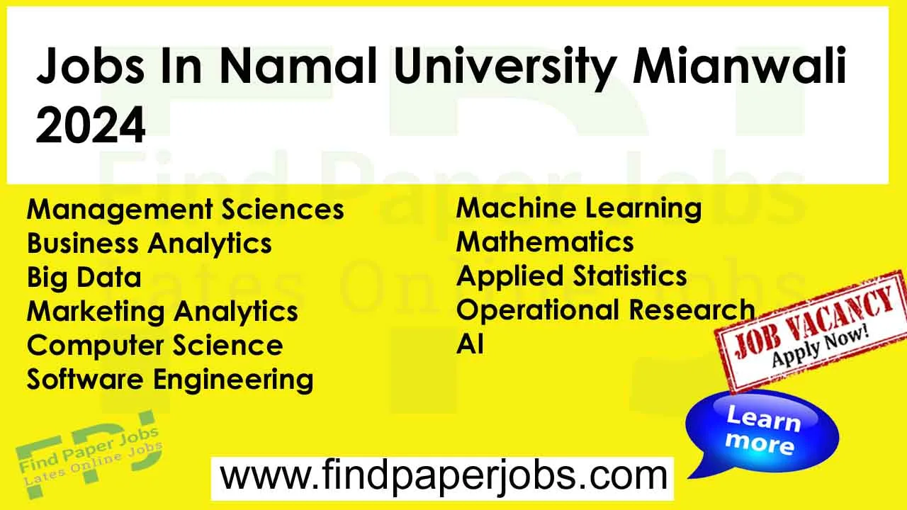 Namal University Mianwali Jobs 2024