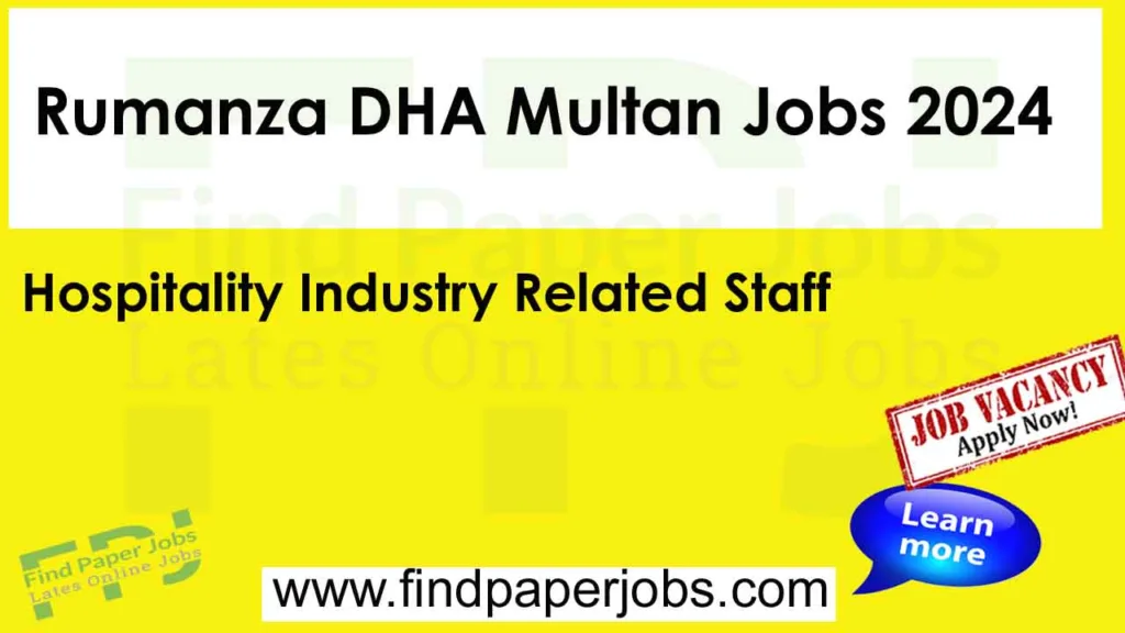 Rumanza DHA Multan Jobs 2024