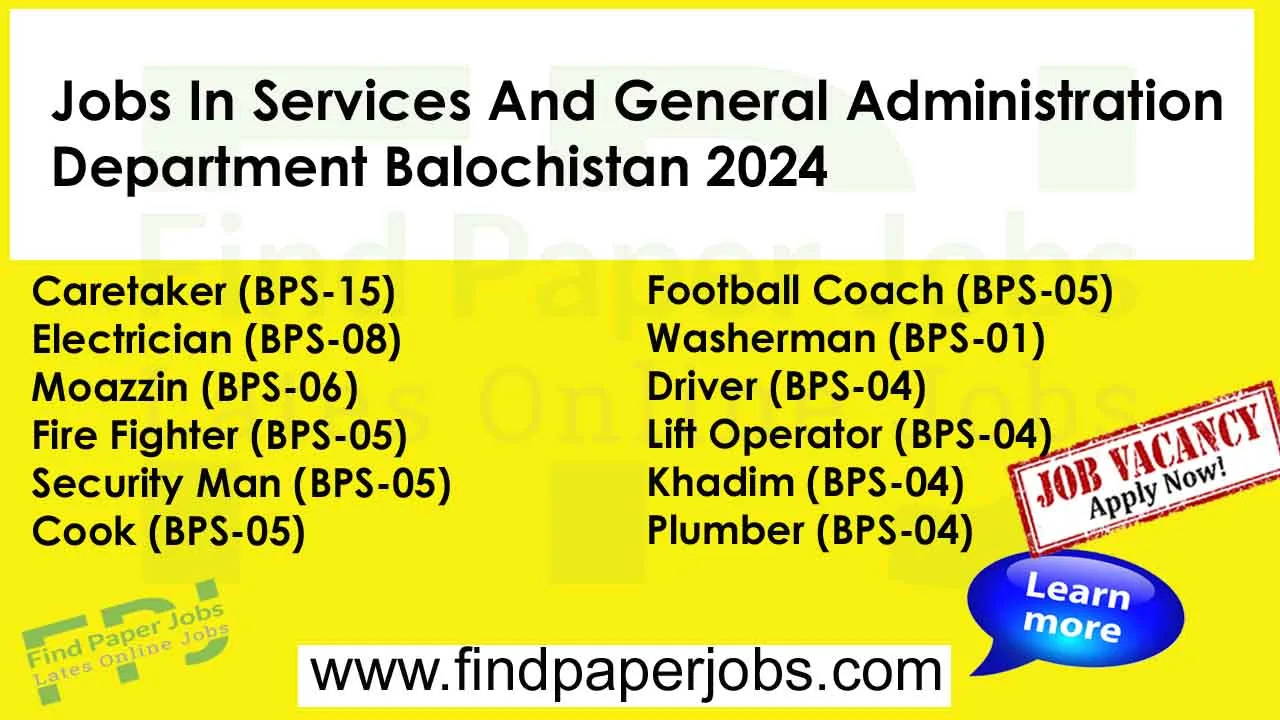 Services And General Administration Department Balochistan Jobs 2024