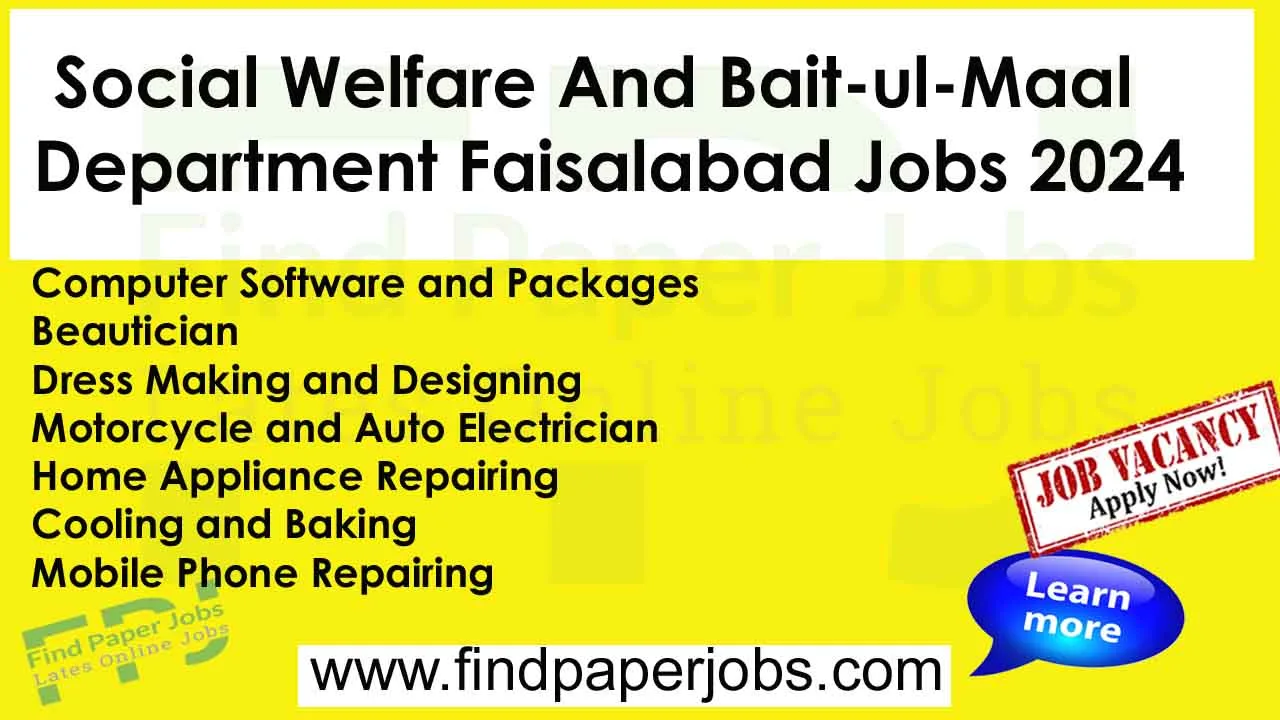 Social Welfare And Bait-ul-Maal Department Faisalabad Jobs 2024