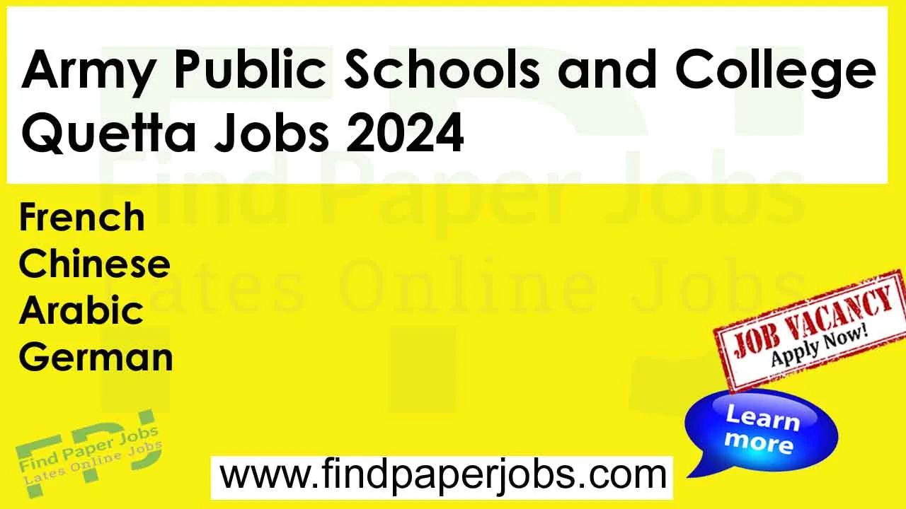 Army Public Schools and College Quetta Jobs 2024