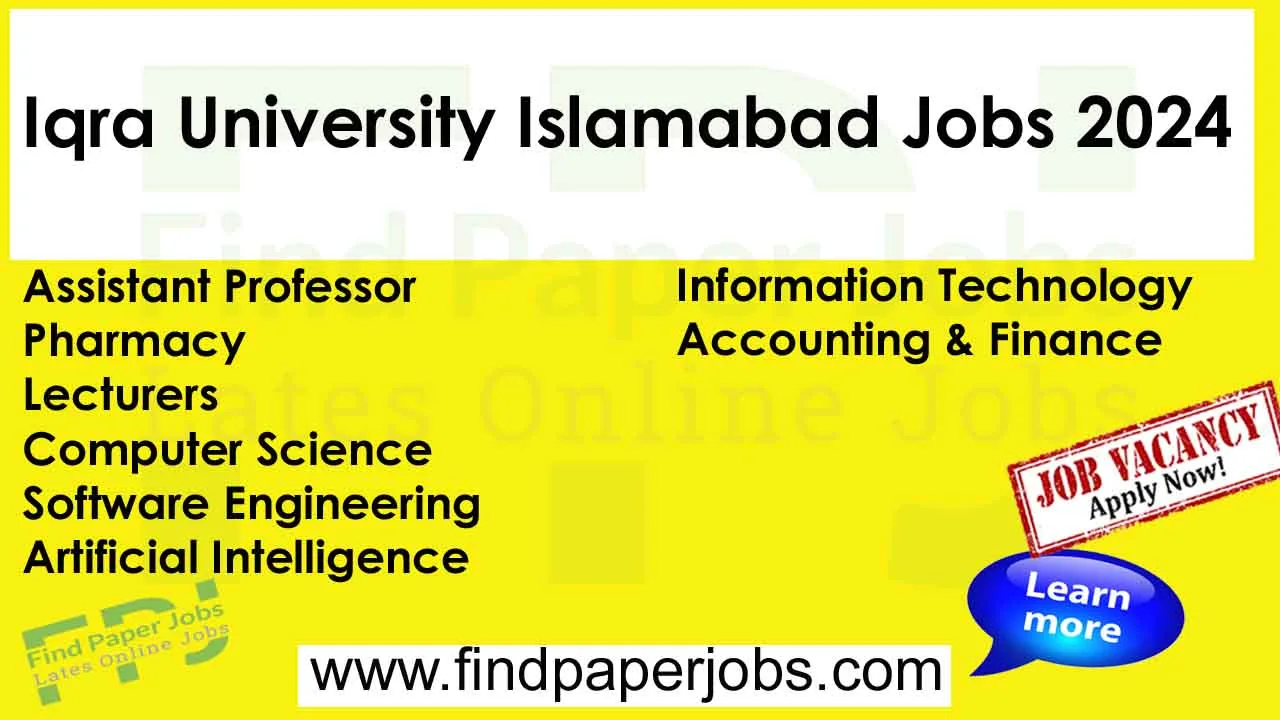 Iqra University Islamabad Jobs 2024