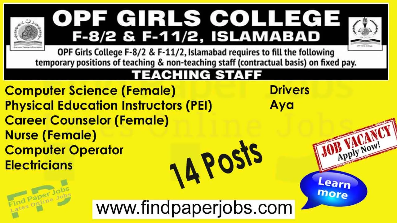 OPF Girls College Islamabad Jobs 2024.