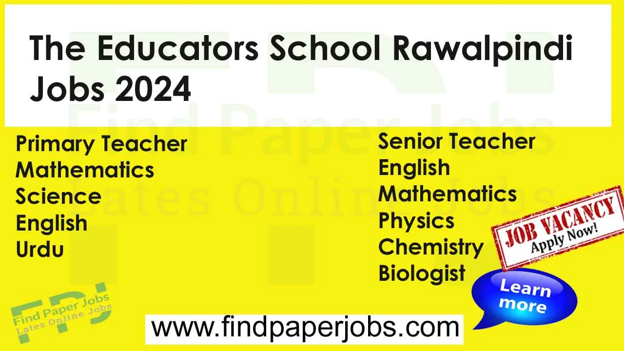 The Educators School Rawalpindi Jobs 2024